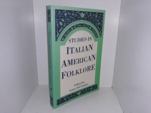 Studies in Italian American Folklore (1993) ~ Edited by Luisa Del Giudice