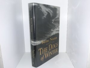 The Dogs of Winter (1st Edition) (1997) ~ by Kem Nunn