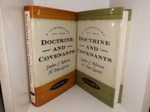 A commentary on the Doctrine and Covenants 2 Vol. Set (2000, 2001), by Stephen E. Robinson, and H. Dean Garrett