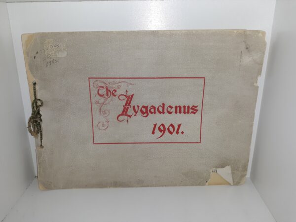 The Zygadenus: 1901 (University of Utah Summer School) (1901)