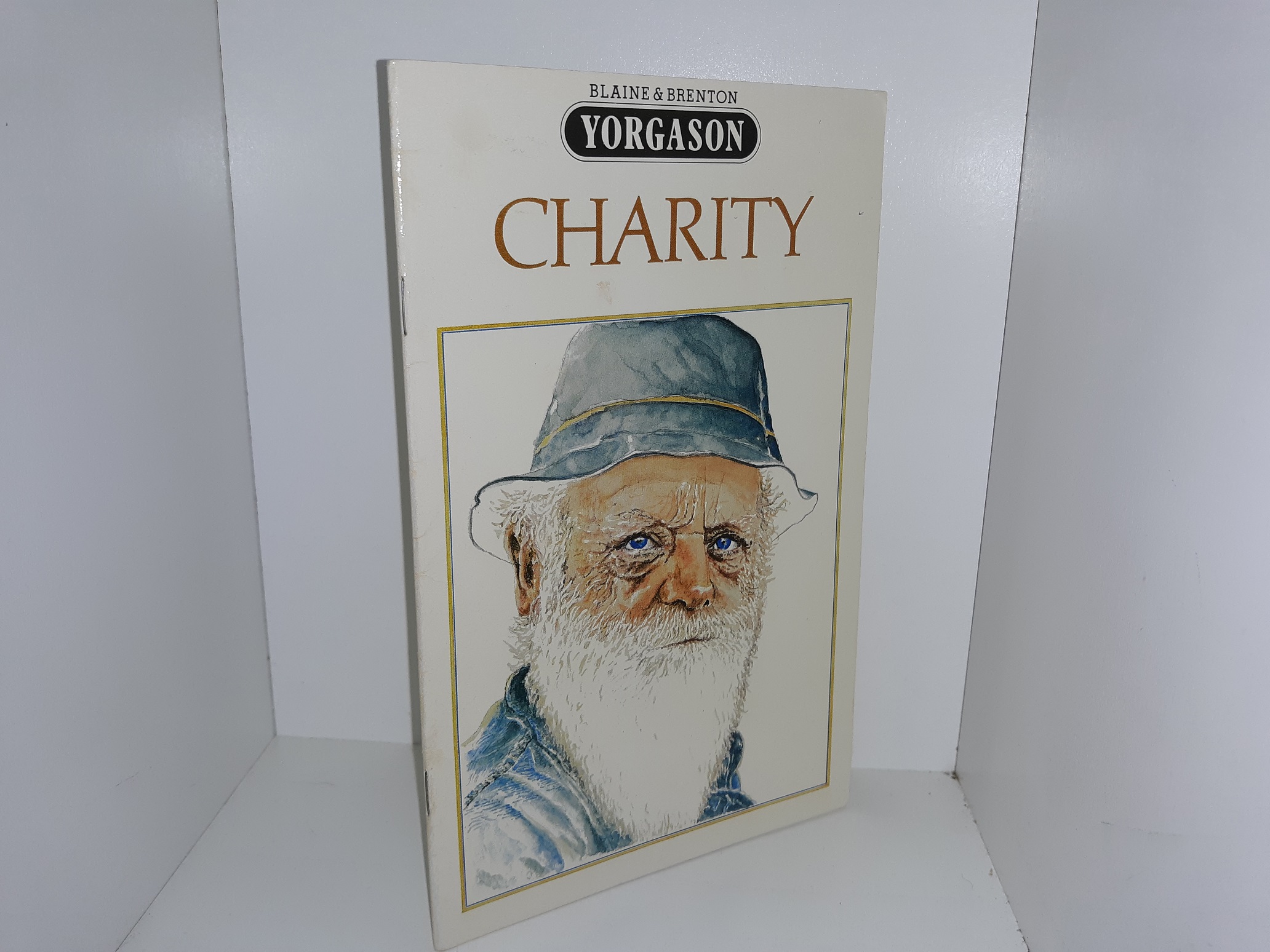 Blaine & Brenton Yorgason: Charity ~ by Wesley R. Burr, and Terry R. Baker