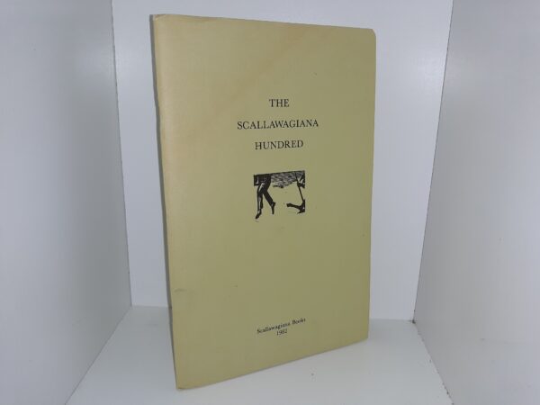 The Scallawagiana Hundred (1982)