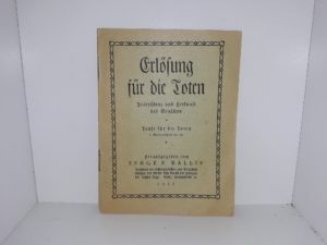 Erlösung Für Die Toten: Präexistenz und Herkunft des Menschen (German: Redemption for the Dead: Preexistence and Origin of Man) (Pamphlet) ~ by Serge F. Ballif