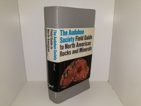 The Audubon Society Field Guide to North American Rocks and Minerals (1993) ~ by Charles W. Chesterman
