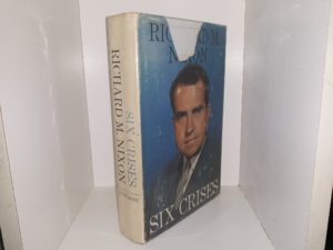 Six Crises (Signed) (1962) ~ by Richard M. Nixon