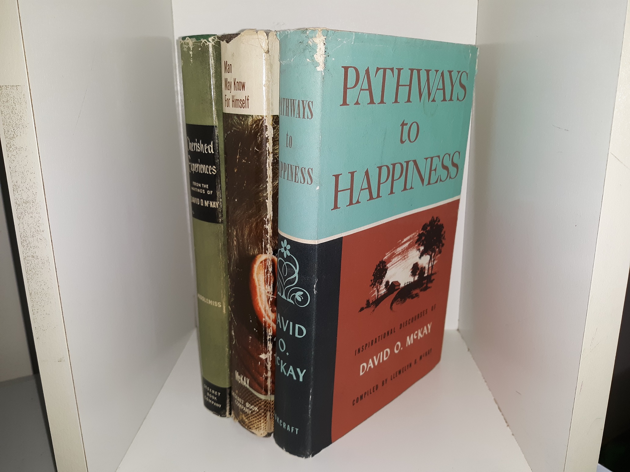 3 LDS Books Featuring David O. McKay: Pathways to Happiness: Inspirational Discourses of David O. McKay / Many May Know for Himself: Teachings of President David O. McKay / Cherished Experiences From the Writings of David O. McKay