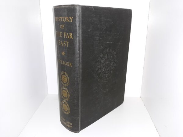 History of the Far East (1944) ~ by G. Nye Steiger