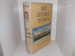 My Home Town (Signed & Inscribed) (1968) ~ by Annie Laurie Bird