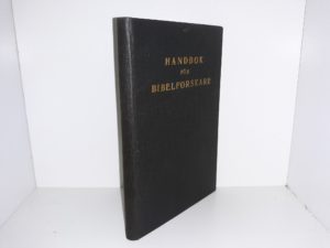 Handbok fō Bibelforskare (Swedish: Handbook for Bible Scholars) (1908)
