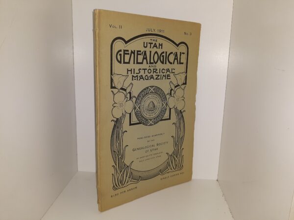The genealogical and Historical Magazine: Vol. 2, No. 3, July, 1911 (1911)