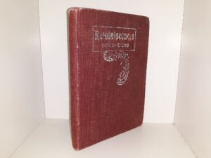 Reminiscences: 1854-1908 (1908) ~ by Catherine T. Lacey