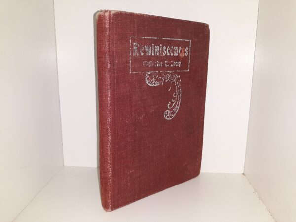 Reminiscences: 1854-1908 (1908) ~ by Catherine T. Lacey