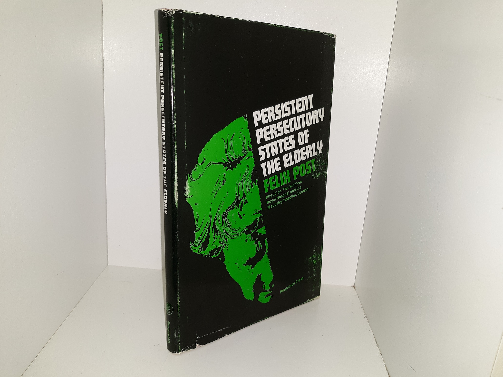 Persistent Persecutory States of the Elderly (1966) ~ by Felix Post