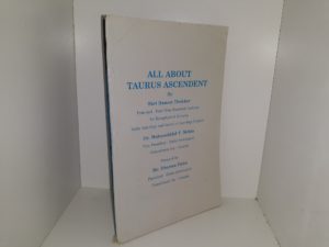 All About Taurus Ascendent (1992) ~ by Shri Raman Thakker