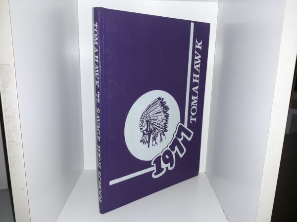 Tomahawk: 1977 (Savage High School (Savage, Montana) Yearbook) (1977)