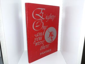 Eighty One – and you were there. (Saco High School Yearbook) (1981)