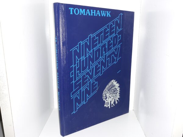 Tomahawk: 1979 (Savage High School (Savage, Montana) Yearbook) (1979)