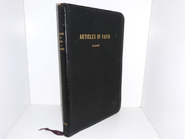 Articles of Faith (Leather) (1960) ~ by James E. Talmage