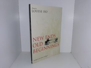 New Ends Old Beginnings (1997) ~ by Louise Ho