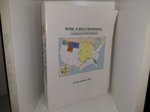 Wami: A Bold Beginning: An Experiment in Medical Education (Signed) (1st Edition) (2014) ~ by M. Roy Schqarz, M.D.