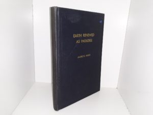 Earth Renewed as Paradise ~ by Marie K. Nash