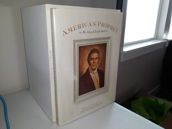 American Prophet: The Story of Joseph Smith (1999) ~ by Heidi S. Swinton