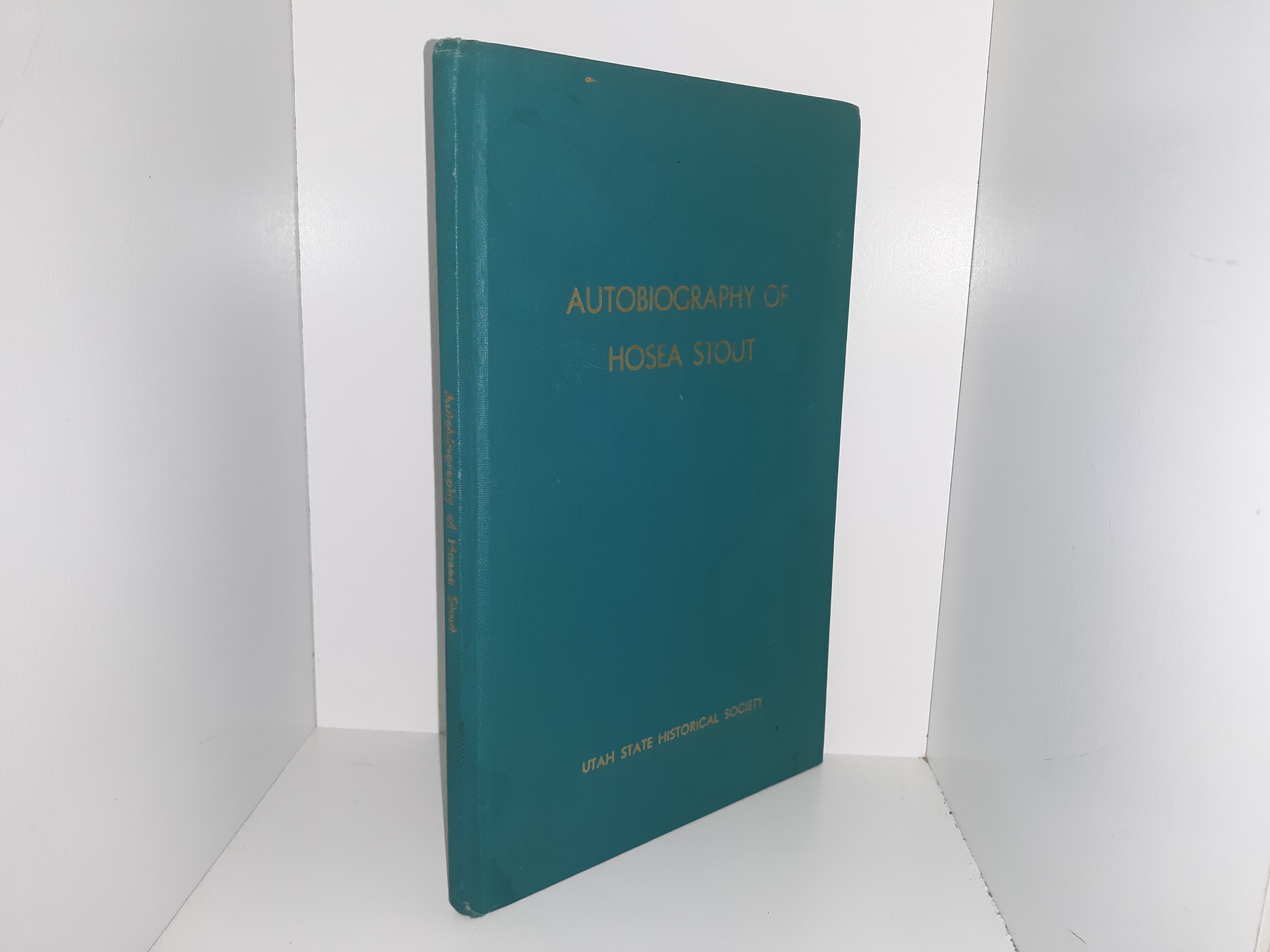 Autobiography of Hosea Stout (Reprinted from Vol. 30, 1962) ~ Edited by Reed A. Stout