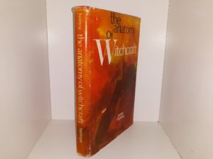 The Anatomy of Witchcraft (1972) ~ by Peter Haining