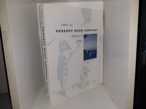 Index to Deseret Book Company Products: 2003 (2003)