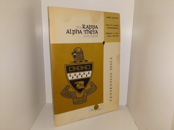 The Kappa Alpha Theta Magazine (Centennial Issue): Vol. 84, No. 2, Winter 1969-1970 (1969)