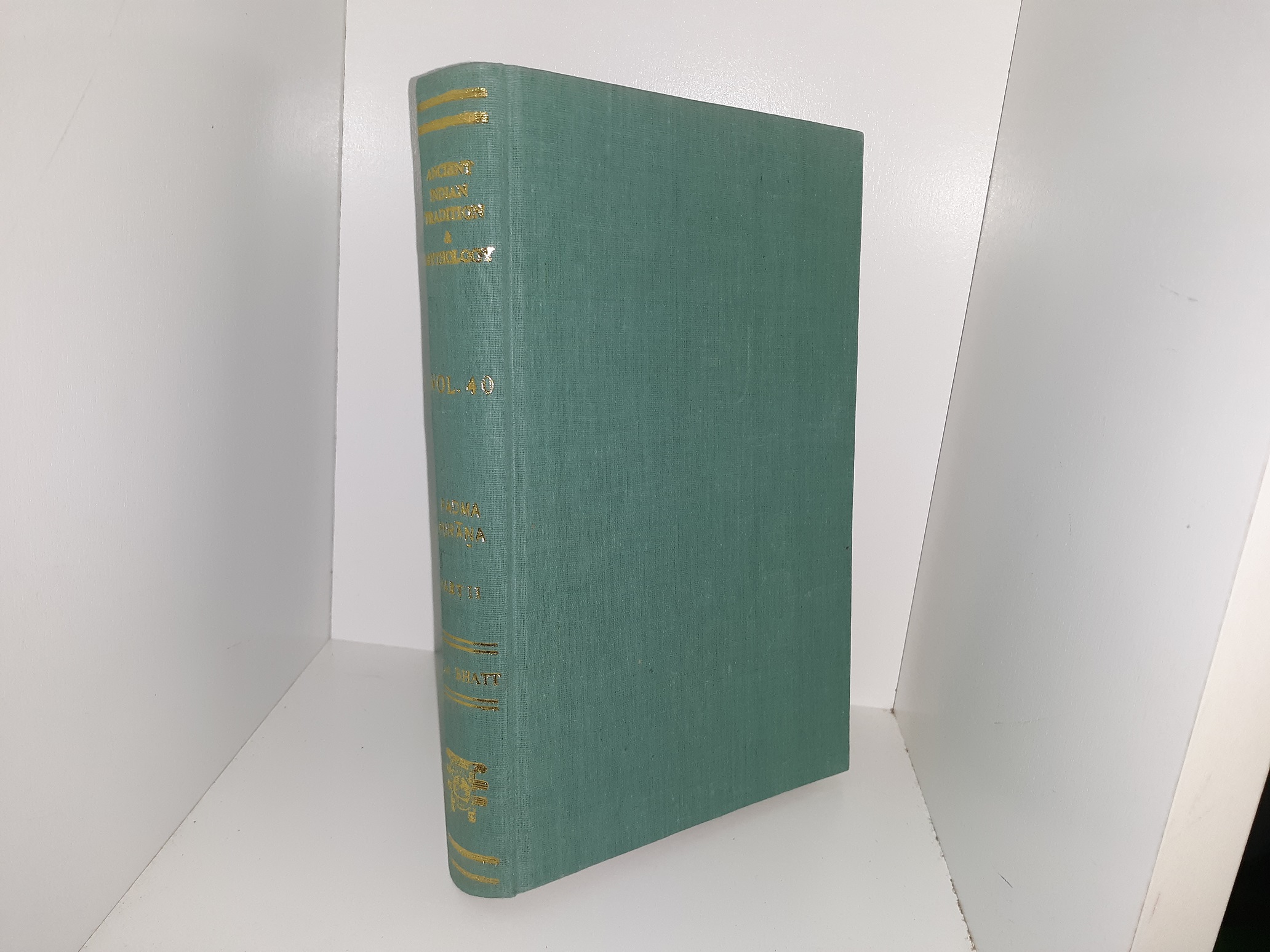 Ancient Indian Tradition & Mythology: Vol. 40, Padma Purāṉa, Part 2 (1989) ~ Edited by Dr. G.P. Bhatt