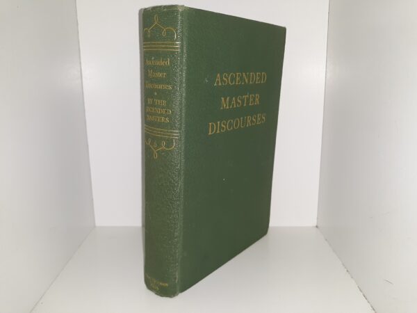 Ascended Master Discourses: Vol. 6 (1937) ~ by The Ascended Masters