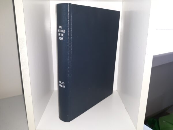 BYU Speeches of the Year: Vol. 23, 1980-82 (Photo-Copied and Bound)