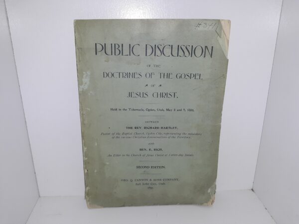Public Discussion of the Doctrines of the Gospel of Jesus Christ (2nd Edition) (1897)