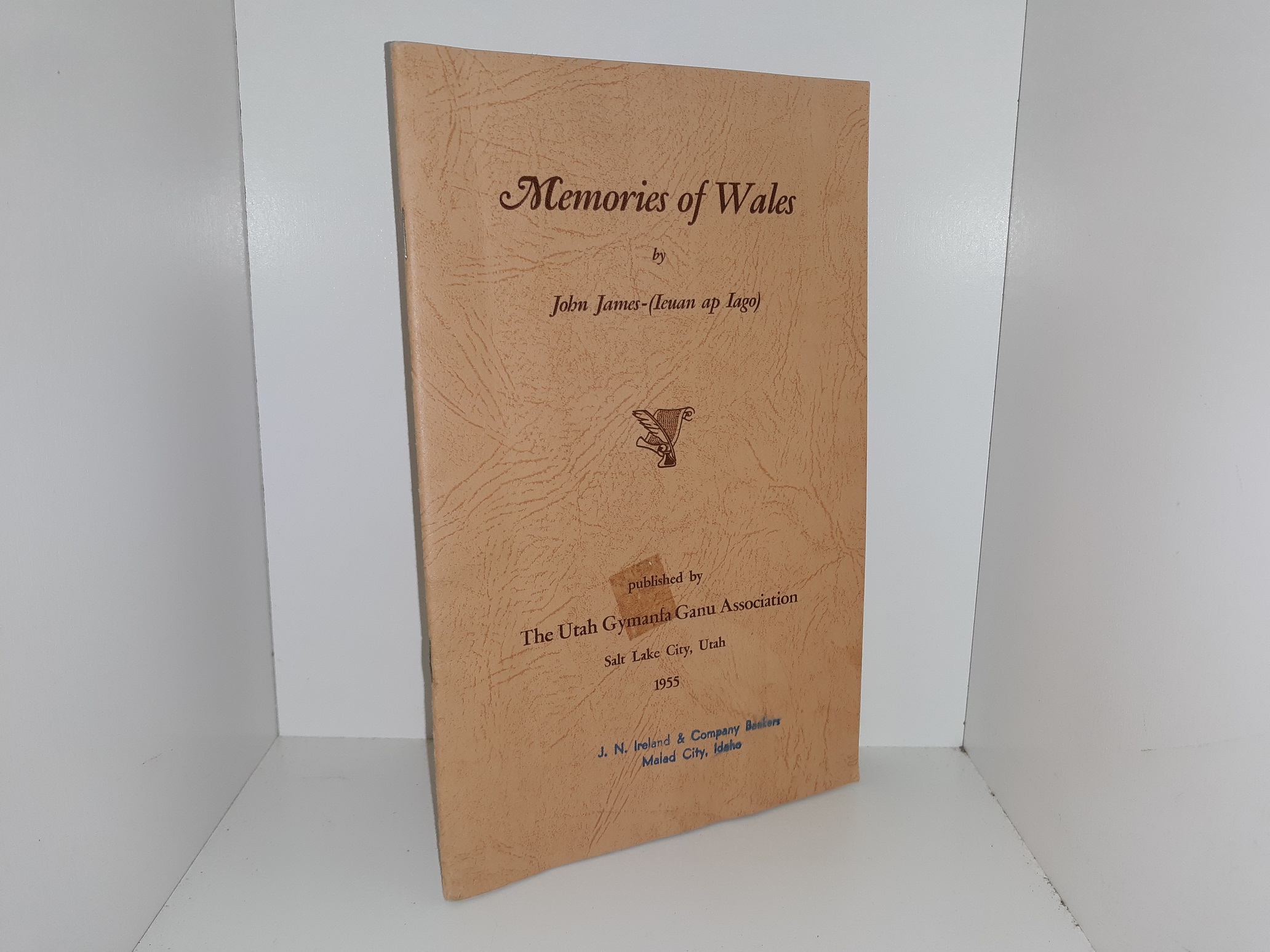 Memories of Wales (1955) ~ by John James-(Ieuan ap Iago)