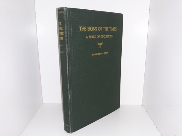The Signs of the Times: A Series of Discussion (1942) ~ by Joseph Fielding Smith