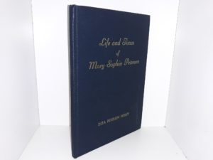 Life and Times of Mary Sophia Petersen (1955) ~ by Deta Petersen Neeley