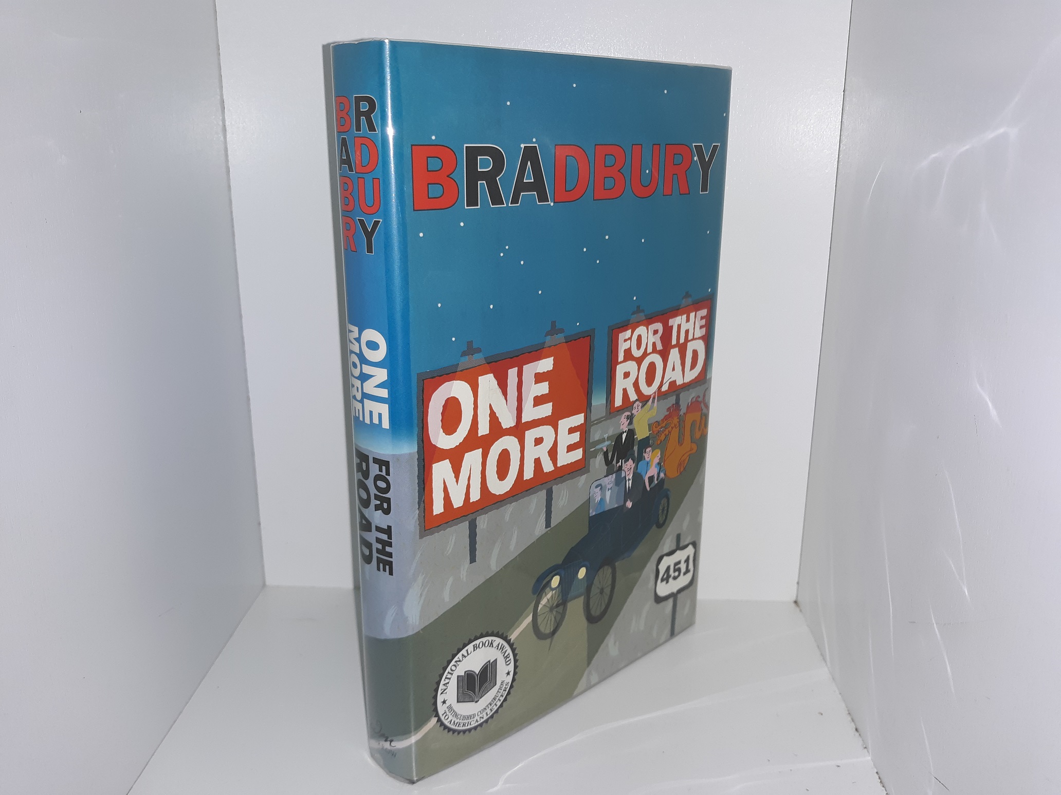 3 Books by Ray Bradbury: From the Dust Returned / We’ll Always Have Paris / One More for the Road (See Details)