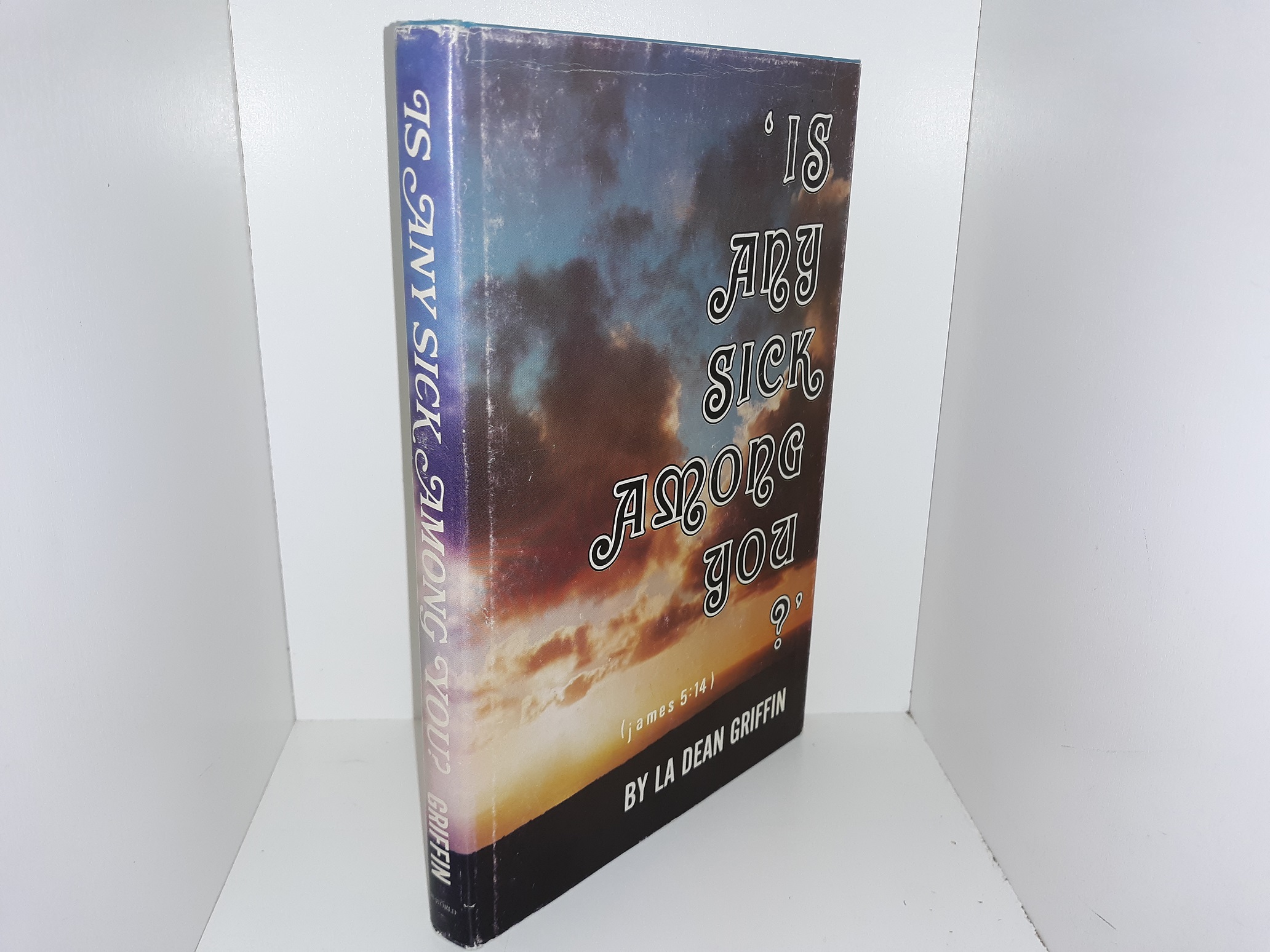 ‘Is Any Sick Among You?’ (1975) ~ by La Dean Griffin