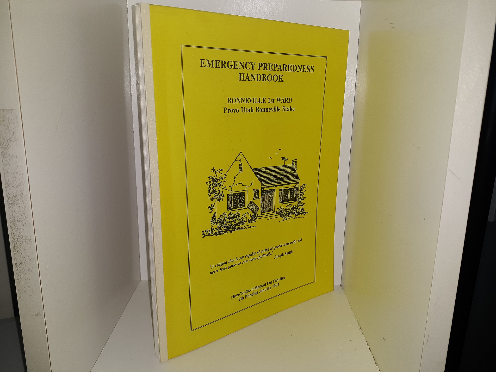 Emergency Preparedness Handbook: Bonneville 1st Ward (1994)