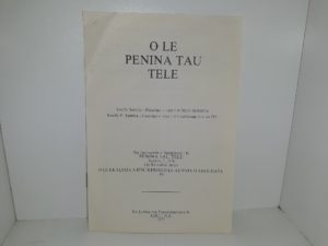O Le Penina Tau Tele: Iosefa Samita—Faaaliga e uiga i le Malo Selesitila / Iosefa F. Samita—Faaaliga e uiga i le Faaolataga o e ua Oti (Samoan) (Pamphlet) (1977)