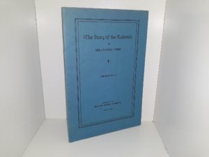 The Story of the Kalevala: Circular No. 11 ~ by Mrs. Christen Jensen
