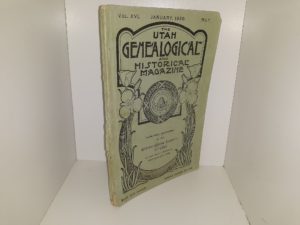 The Utah Genealogical and Historical Magazine: Vol. 16, No. 1, January, 1925 (1925)