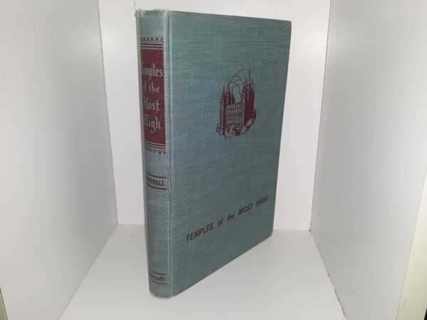 Temples of the Most High (1960) ~ Compiled by N. B. Lundwall
