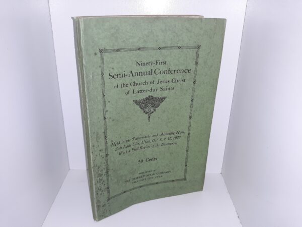 LDS General Conference Report: Vol. Oct. 8, 9, 10, 1920 (1920)