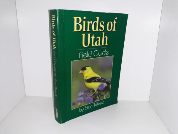 Birds of Utah Field Guide (2003) ~ by Stan Tekiela