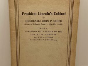 President Lincoln’s Cabinet (1925) by John P. Usher