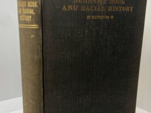 Surname Book and Racial History (1918) ~ Edited by Susa Young Gates
