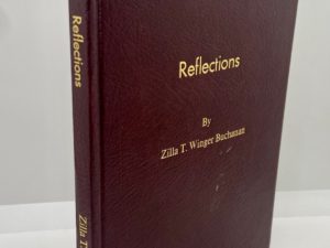 Reflections (2001) by: Zilla T. Winger Buchanan