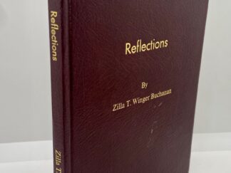 Reflections (2001) by: Zilla T. Winger Buchanan